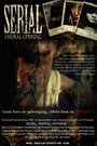 «Serial: Amoral Uprising» трейлер фильма в хорошем качестве 1080p