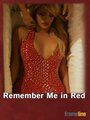 Фильм «Remember Me in Red» скачать бесплатно в хорошем качестве без регистрации и смс 1080p