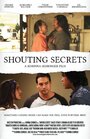 «Shouting Secrets» кадры фильма в хорошем качестве