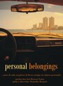 Фильм «Personal Belongings» смотреть онлайн фильм в хорошем качестве 1080p