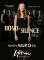 Bond of Silence (2010)