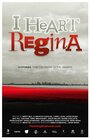 Фильм «I Heart Regina» смотреть онлайн фильм в хорошем качестве 1080p