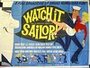 Фильм «Watch it, Sailor!» смотреть онлайн фильм в хорошем качестве 720p