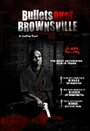 Фильм «Bullets Over Brownsville» скачать бесплатно в хорошем качестве без регистрации и смс 1080p