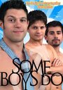 Some Boys Do (2010)