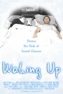 «Waking Up» кадры фильма в хорошем качестве