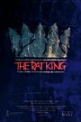 Фильм «The Rat King» смотреть онлайн фильм в хорошем качестве 1080p