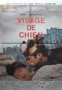 «Visage de chien» кадры фильма в хорошем качестве