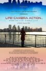 Life! Camera Action... (2012)