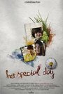 Фильм «Her Special Day» смотреть онлайн фильм в хорошем качестве 720p