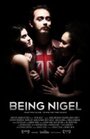 Фильм «Being Nigel» скачать бесплатно в хорошем качестве без регистрации и смс 1080p