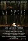 «Whispers» трейлер фильма в хорошем качестве 1080p