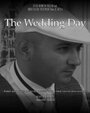 Фильм «The Wedding Day» скачать бесплатно в хорошем качестве без регистрации и смс 1080p