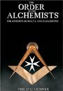 Order of the Alchemists: The Knights of Malta (2008)