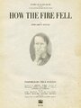 «How the Fire Fell» трейлер фильма в хорошем качестве 1080p