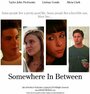 Фильм «Somewhere in Between» смотреть онлайн фильм в хорошем качестве 720p