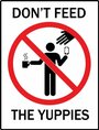 Фильм «Don't Feed the Yuppies» смотреть онлайн фильм в хорошем качестве 1080p