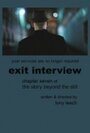 Фильм «Exit Interview» смотреть онлайн фильм в хорошем качестве 1080p