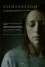 Фильм «Confession» смотреть онлайн фильм в хорошем качестве 720p