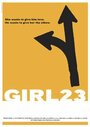 «Girl 23» трейлер фильма в хорошем качестве 1080p