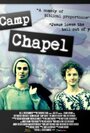 Фильм «Camp Chapel» скачать бесплатно в хорошем качестве без регистрации и смс 1080p