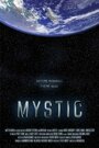 Фильм «Mystic» скачать бесплатно в хорошем качестве без регистрации и смс 1080p