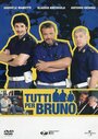 «Tutti per Bruno» трейлер фильма в хорошем качестве 1080p