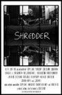 Фильм «Shredder» смотреть онлайн фильм в хорошем качестве 720p