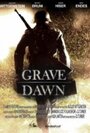 Фильм «Grave Dawn» смотреть онлайн фильм в хорошем качестве 1080p