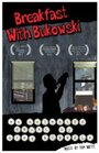 Мультфильм «Breakfast with Bukowski» скачать бесплатно в хорошем качестве без регистрации и смс 1080p