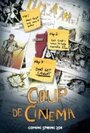 Фильм «Coup de Cinema» смотреть онлайн фильм в хорошем качестве 720p