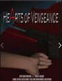 Hearts of Vengeance (2010)