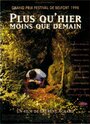 Фильм «Plus qu'hier moins que demain» смотреть онлайн фильм в хорошем качестве 720p