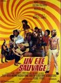 Фильм «Un été sauvage» скачать бесплатно в хорошем качестве без регистрации и смс 1080p