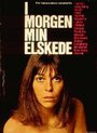 «I morgen, min elskede» трейлер фильма в хорошем качестве 1080p