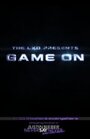 «Game On» трейлер фильма в хорошем качестве 1080p