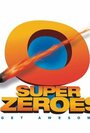 Фильм «Super Zeroes» скачать бесплатно в хорошем качестве без регистрации и смс 1080p