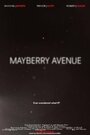 Фильм «Mayberry Avenue» скачать бесплатно в хорошем качестве без регистрации и смс 1080p