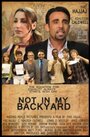 Фильм «Not in My Backyard» смотреть онлайн фильм в хорошем качестве 720p