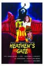 Фильм «Heathen's Gate» смотреть онлайн фильм в хорошем качестве 720p