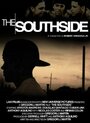 «The Southside» трейлер фильма в хорошем качестве 1080p