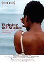 Фильм «Fighting the Silence» скачать бесплатно в хорошем качестве без регистрации и смс 1080p