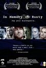 «In Memory of Rusty» трейлер фильма в хорошем качестве 1080p