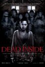 «Dead Inside» кадры фильма в хорошем качестве