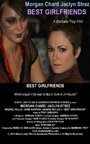 «Best Girlfriends» трейлер фильма в хорошем качестве 1080p