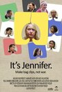 Фильм «It's Jennifer» смотреть онлайн фильм в хорошем качестве 1080p