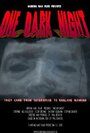 «One Dark Night» кадры фильма в хорошем качестве