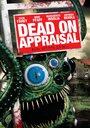 Фильм «Dead on Appraisal» смотреть онлайн фильм в хорошем качестве 720p