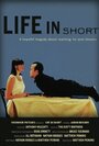 «Life in Short» трейлер фильма в хорошем качестве 1080p