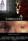 «Timeless» кадры фильма в хорошем качестве